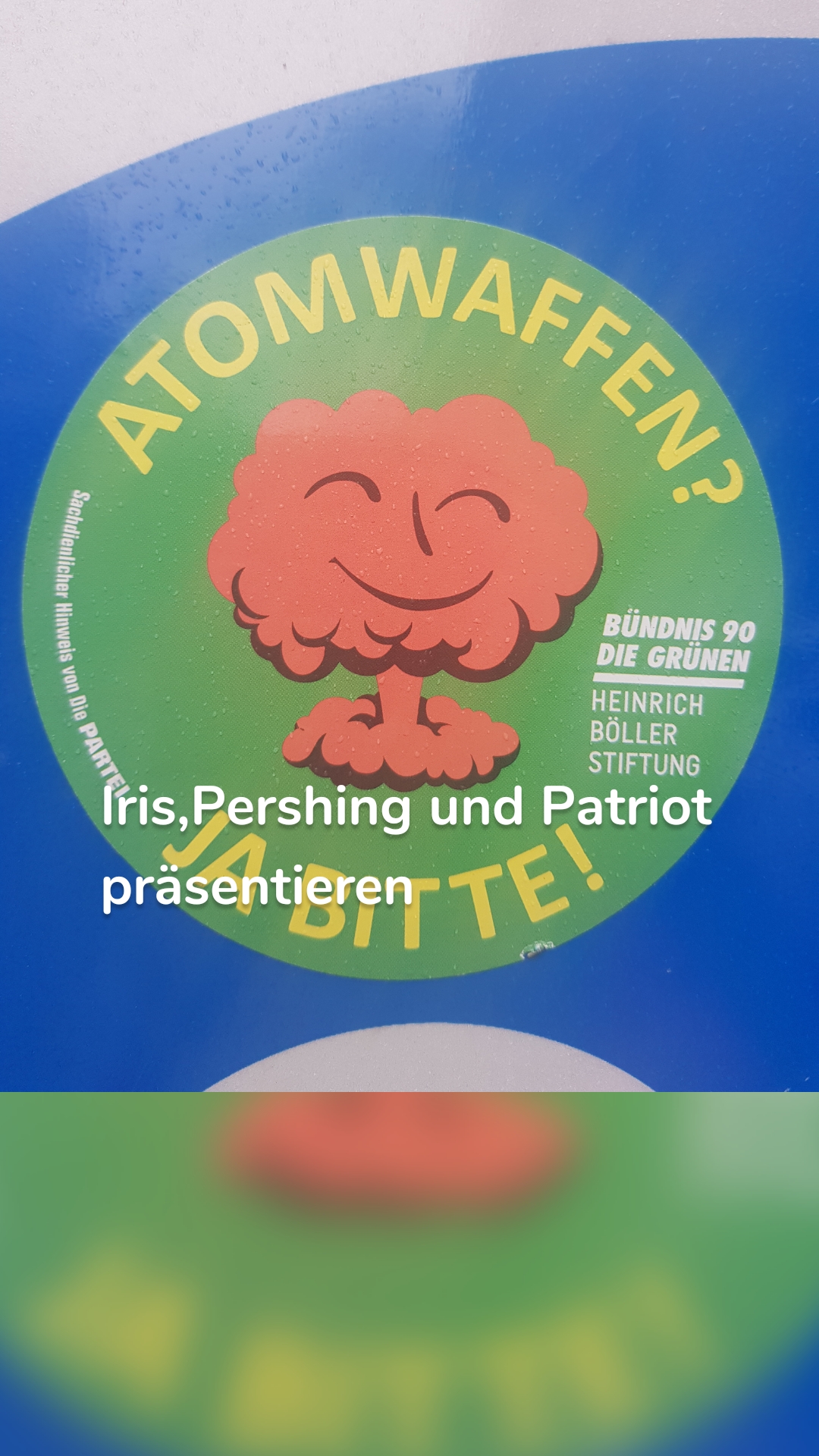Iris,Pershing und Patriot
präsentieren